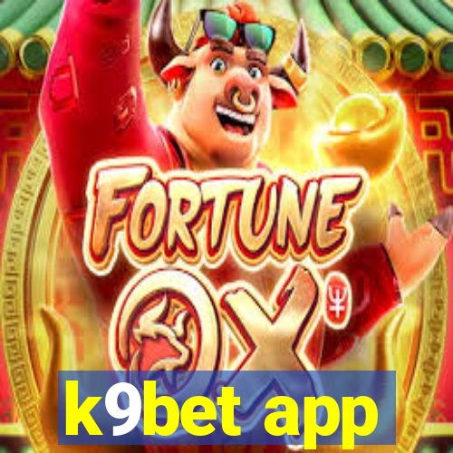 k9bet app